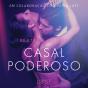Casal Poderoso - Conto Erótico - Preview