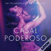Capa do artigo Casal Poderoso - Conto Erótico