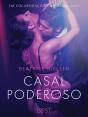 Casal Poderoso - Conto Erótico - Preview
