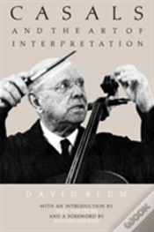 Capa do artigo Casals And The Art Of Interpretation