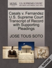 Capa do artigo Casals V. Fernandez U.S. Supreme Court Transcript Of Record With Supporting Pleadings