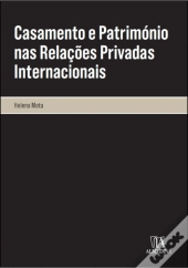 Casamento e Património nas Relações Privadas Internacionais