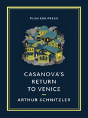 Casanova'S Return To Venice - Preview