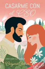 Capa do artigo Casarme Con El Ceo (Cómo Cazar Un Marido 4)