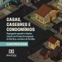 Casas, Casebres E Condomínios - Preview