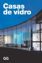 Casas de Vidro - Preview