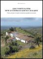 Casas e Montes da Serra entre as Estrelas do Alentejo e do Algarve - Preview