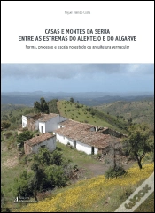 Capa do artigo Casas e Montes da Serra entre as Estrelas do Alentejo e do Algarve