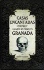 Casas Encantadas, Enigmas Y Lugares De Poder En Granada - Preview