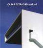 Casas Extraordinarias - Preview