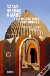 Capa do artigo Casas Hechas A Mano Y Otros Edificios Tradicionales