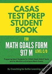 Casas Test Prep Student Book For Math Goals Form 917 M Level C/D