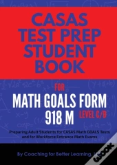 Casas Test Prep Student Book For Math Goals Form 918 M Level C/D