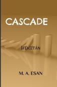 Cascade