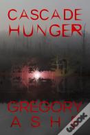 Cascade Hunger