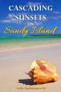 Cascading Sunsets On Sandy Island - Preview