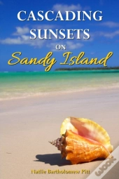 Cascading Sunsets On Sandy Island