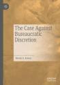 Case Against Bureaucratic Discretion - Preview