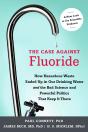 Case Against Fluoride - Preview