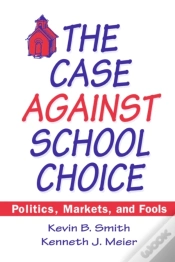 Capa do artigo Case Against School Choice