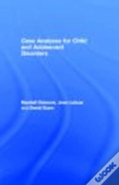 Case Analyses For Child And Adolescent Disorders