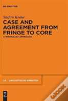 Case And Agreement From Fringe To Core