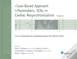 Capa do artigo Case-Based Approach To Pacemakers, Icds, And Cardiac Resynchronization, Vol. 2