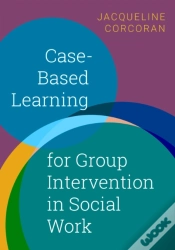 Capa do artigo Case-Based Learning For Group Intervention In Social Work