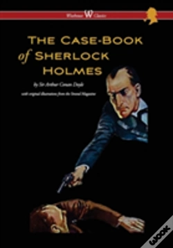 Capa do artigo Case-Book Of Sherlock Holmes (Wisehouse Classics Edition - With Original Illustrations)