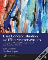 Case Conceptualization And Effective Interventions