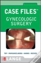 Case Files Gynecologic Surgery
