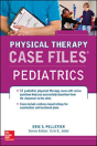Case Files In Physical Therapy Pediatrics - Preview