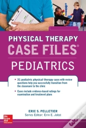 Capa do artigo Case Files In Physical Therapy Pediatrics