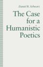 Case For A Humanistic Poetics - Preview