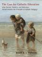 Case For Catholic Education - Preview