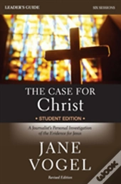 Case For Christ/The Case For Faith Leader'S Guide