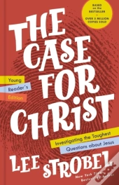 Case For Christ Young Reader'S Edition