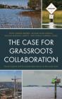 Case For Grassroots Collaboration - Preview