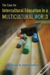 Case For Intercultural Educat.
