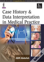 Case History & Data Interpretation In Medical Practice