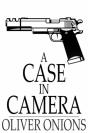 Case In Camera - Preview