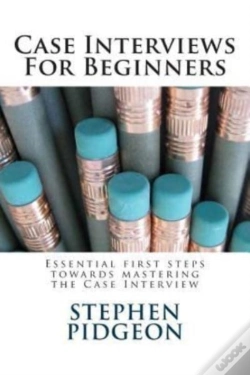 Capa do artigo Case Interviews For Beginners