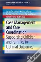Case Management And Care Coordination