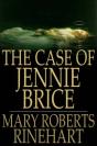 Case Of Jennie Brice - Preview