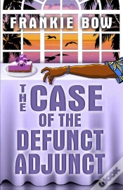 Capa do artigo Case Of The Defunct Adjunct