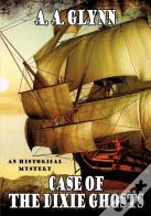 Case Of The Dixie Ghosts