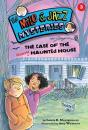 Case Of The Haunted Haunted House (Book 3) - Preview