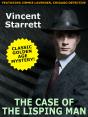 Case Of The Lisping Man - Preview