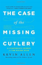 Case Of The Missing Cutlery - Preview