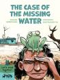 Case Of The Missing Water - Preview